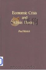 Economic Crisis and Crisis Theory PDF电子版封面 0873321790