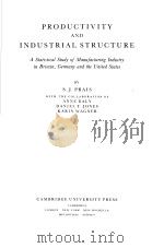 PRODUCTIVITY AND INDUSTRIAL STRUCTURE PDF电子版封面