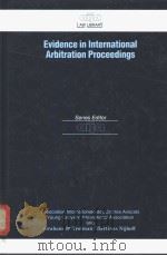 Evidence in International Arbitration Proceedings PDF电子版封面 1853339644