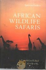AFRICAN WILDLIFE SAFARIS PDF电子版封面