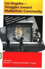 Los Angeles——Struggles toward Multiethnic Community（ PDF版）