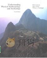 Understanding Physical Anthropology and Archeology PDF电子版封面 031466758X