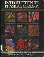 INTRODUCTION TO PHYSICAL GEOLOGY PDF电子版封面 0023493410
