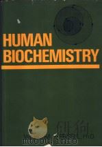 HUMAN BIOCHEMISTRY PDF电子版封面 0023398205
