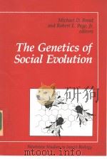 The Genetics of Social Evolution PDF电子版封面 0813376181