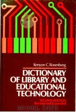 DICTIONARY OF LIBRARY AND EDUCATIONAL TECHNOLOGY PDF电子版封面 087287396X