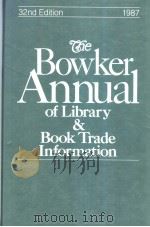 THE BOWKER ANNUAL OF LIBRARY & BOOK TRADE INFORMATION PDF电子版封面 0835223337