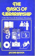 THE BASICS OF LIBRARIANSHIP PDF电子版封面 0851573703