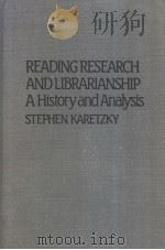 READING RESEARCH AND LIBRARIANSHIP PDF电子版封面