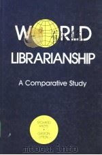 WORLD LIBRARIANSHIP PDF电子版封面 0824717317