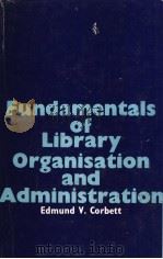 Fundamentals of library organisation and administration（ PDF版）
