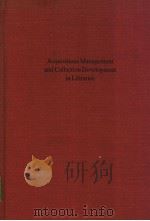 Acquisitions Management and Collection Development in Libraries PDF电子版封面