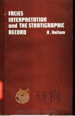 FACIES INTERPRETATION AND THE STRATIGRAPHIC RECORD（ PDF版）
