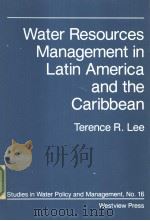 Water Resources Management in Latin America and the Caribbean PDF电子版封面 0813379997