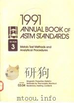 1991 ANNUAL BOOK OF ASTM STANDARDS 3 03.04 PDF电子版封面