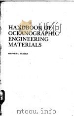 HANDBOOK OF OCEANOGRAPHIC ENGINEERING MATERIALS PDF电子版封面