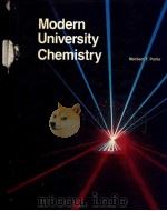Modern University Chemistry PDF电子版封面 0155639986