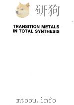 TRANSITION METALS IN TOTAL SYNTHESIS（ PDF版）