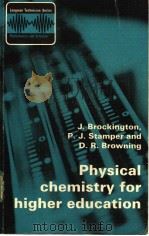 Physical chemistry for higher education PDF电子版封面 0582412315