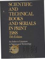 SCIENTIFIC AND TECHNICAL BOOKS AND SERIALS IN PRINT 1988 Volume 3 PDF电子版封面