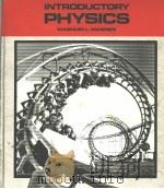 INTRODUCTORY PHYSICS     PDF电子版封面  0716710080   