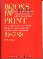 BOOKS IN PRINT 1987-88 TITLES G-O PDF电子版封面 0835223760