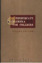 INTERMEDIATE ALGEBRA FOR COLLEGES PDF电子版封面