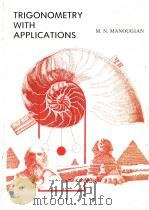 TRIGONOMETRY WITH APPLICATIONS PDF电子版封面 0936166002