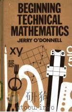 Beginning Technical Mathematics PDF电子版封面 087909074X