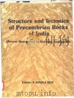 Structure and Tectonics of Precambrian Rocks of India PDF电子版封面