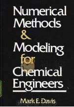 Numerical Methods and Modeling for Chemical Engineers（ PDF版）