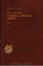 THE ART OF CHEMICAL PROCESS DESIGN（ PDF版）