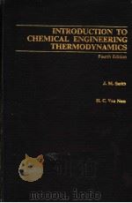 INTRODUCTION TO CHEMICAL ENGINEERING THERMODYNAMICS PDF电子版封面