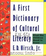 A First Dictionary of Cultural Literacy PDF电子版封面