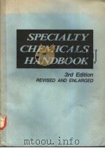 SPECIALTY CHEMICALS HANDBOOK PDF电子版封面