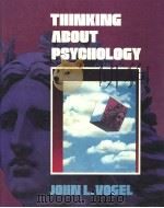 THINKING ABOUT PSYCHOLOGY PDF电子版封面 0830411534