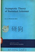 Asymptotic Theory of Statistical Inference PDF电子版封面 7506204991