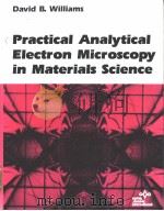 Practical Analytical Electron Microscopy in Materials Science PDF电子版封面
