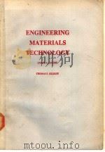 ENGINEERING MATERIALS TECHNOLOGY PDF电子版封面