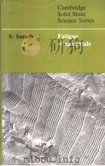Fatigue of materials PDF电子版封面 0521365104
