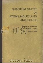 QUANTUM STATES OF ATOMS,MOLECULES,AND SOLIDS PDF电子版封面