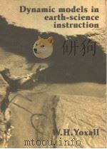 Dynamic models in earth-science instruction PDF电子版封面