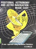 POSITIONAL ASTRONOMY AND ASTRO-NAVIGATION MADE EASY PDF电子版封面
