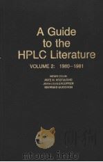 A Guide to the HPLC Literature PDF电子版封面