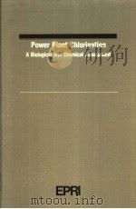 Power Plant Chlorination PDF电子版封面 025040396X
