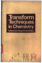 Transform Techniques in Chemistry     PDF电子版封面     