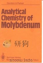 Analytical Chemistry Molybdenum PDF电子版封面 3540122354