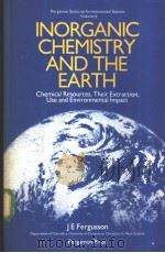 INORGANIC CHEMISTRY AND THE EARTH PDF电子版封面 0080239943