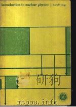 introduction to nuclear physics 1978 PDF电子版封面 HARALD A·ENGE
