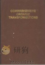 COMPREHENSIVE ORGANIC TRANSFORMATIONS（ PDF版）